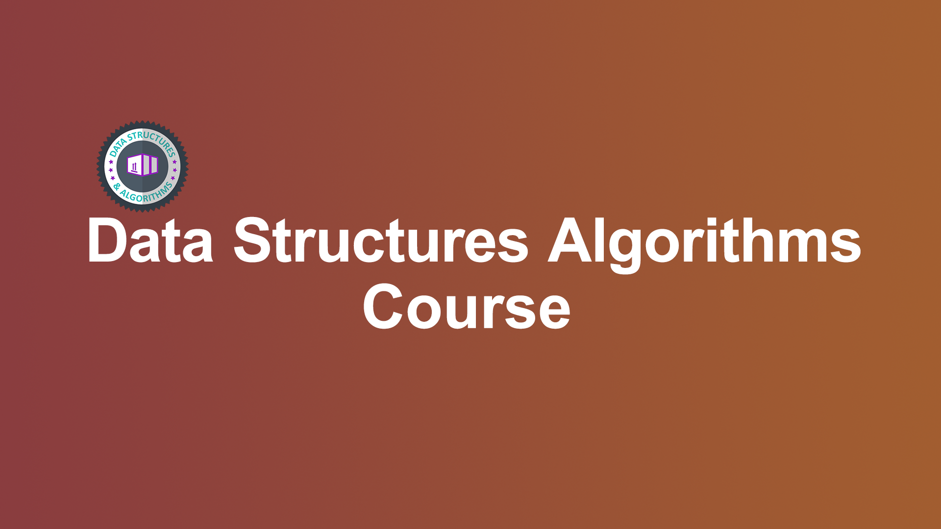 Data Structures Algorithms Course